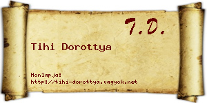 Tihi Dorottya névjegykártya